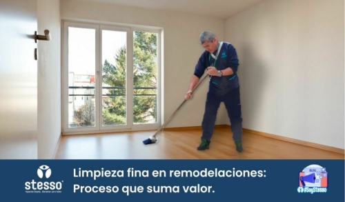 Limpieza fina remodelaciones proceso de valor