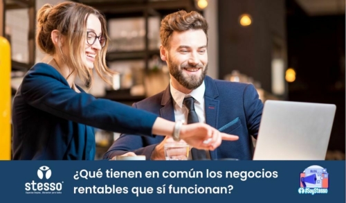 Que tienen en comun negocios rentables que si funcionan
